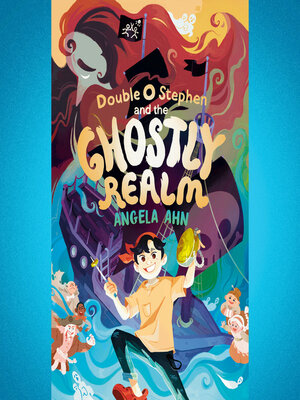 cover image of Double O Stephen and the Ghostly Realm